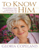 To Know Him_ Beyond Religion Wa - Gloria Copeland (1).epub